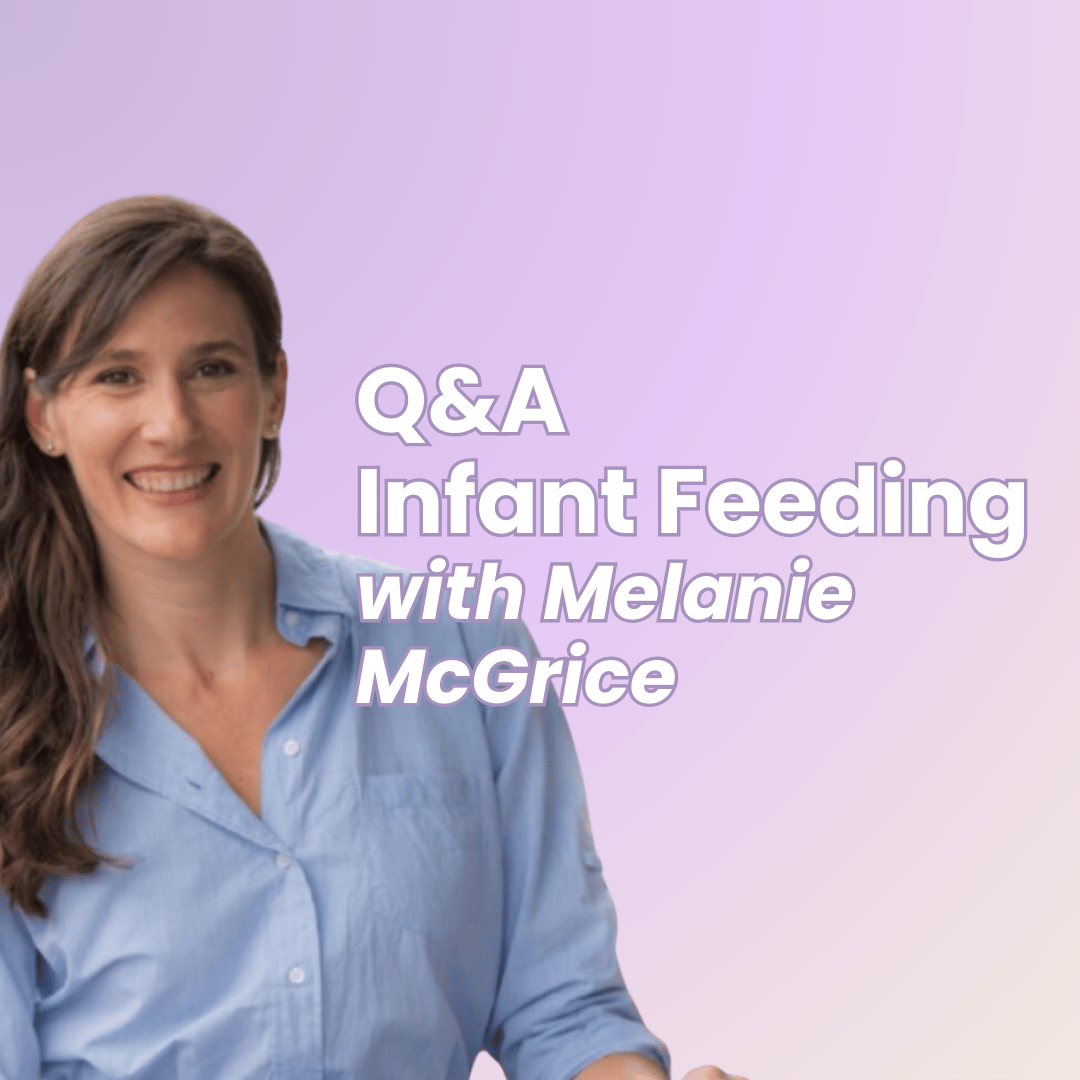 Infant Feeding with Melanie McGrice – Breastfeeding, Formula & Beyond